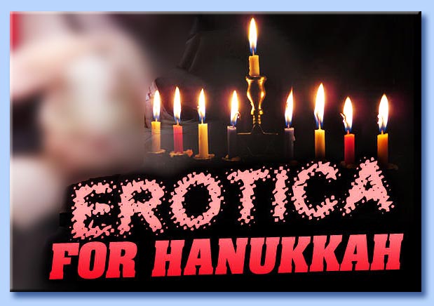 erotica for hanukkah