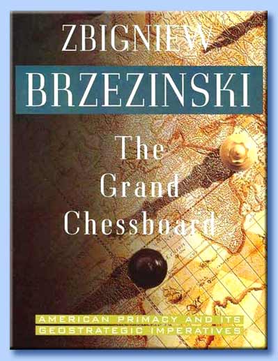 the grand chessboard - zbigniew brzezinski