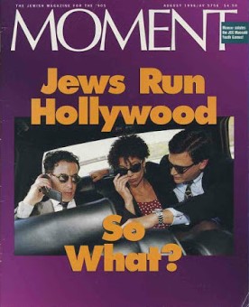 Jews Run Hollywood - So What?
